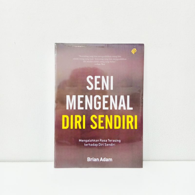 Jual Buku Seni Mengenal Diri Sendiri - Brian Adam | Shopee Indonesia