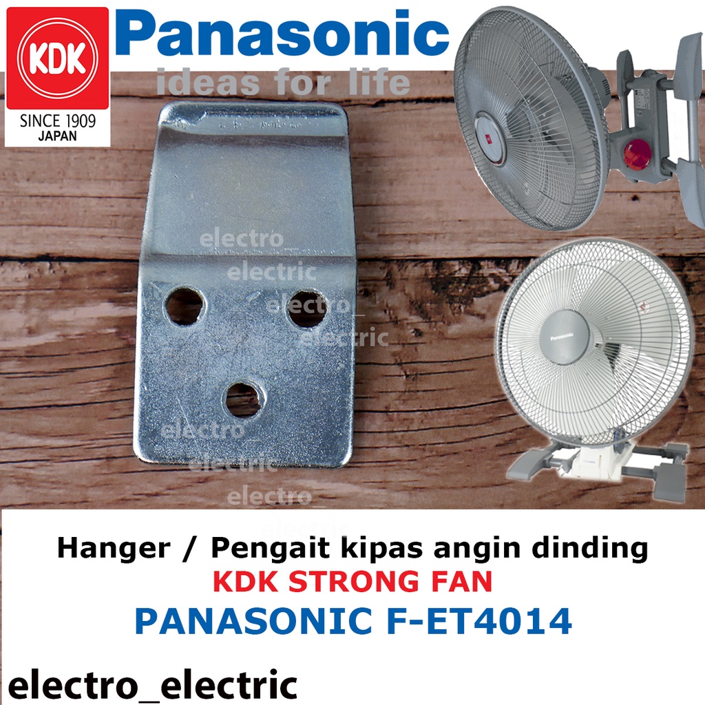 Hanger Pengait Kipas Angin Dinding Panasonic FET 1404 dan KDK  Strong Fan typhoon WB40L