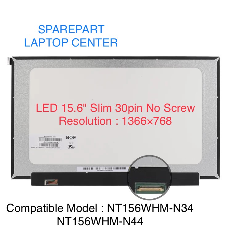 LED Laptop 15.6 inch Slim 30pin Tanpa Kuping NT156WHM-N34 NT156WHM-N44