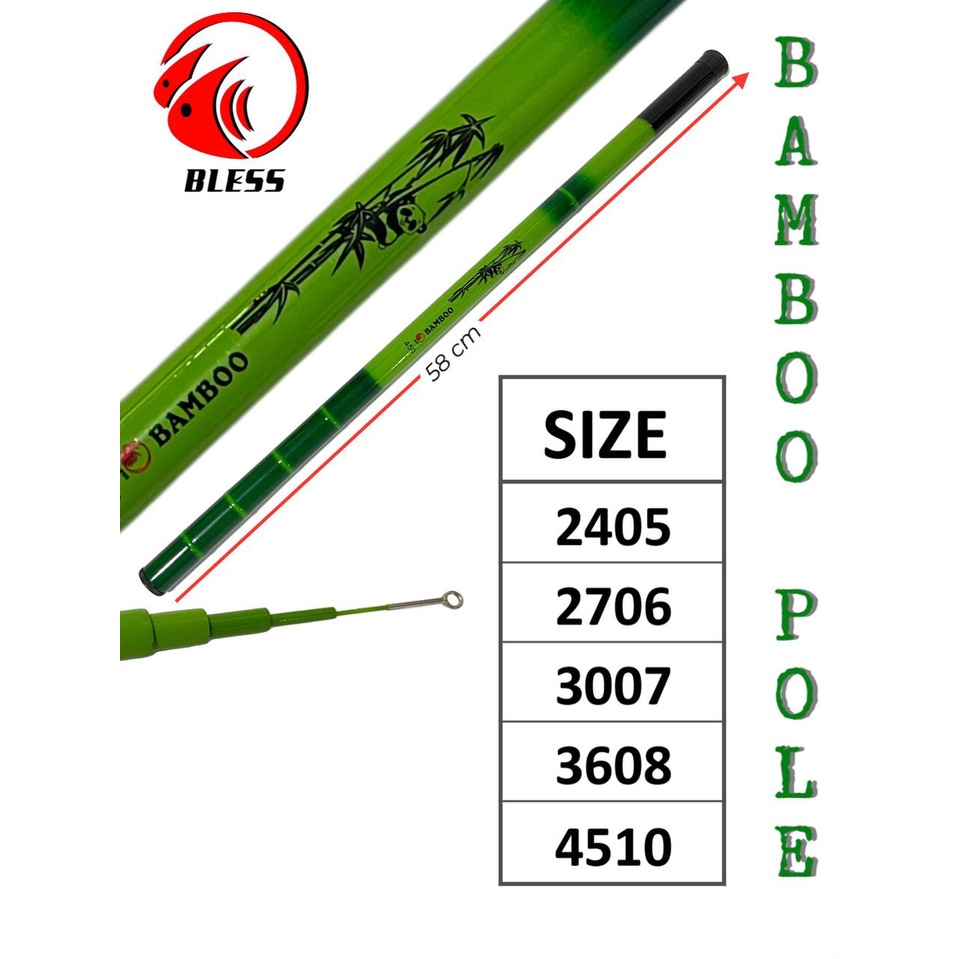 JORAN TEGEK PANCING BLESS BAMBOO POLE 240 - 450