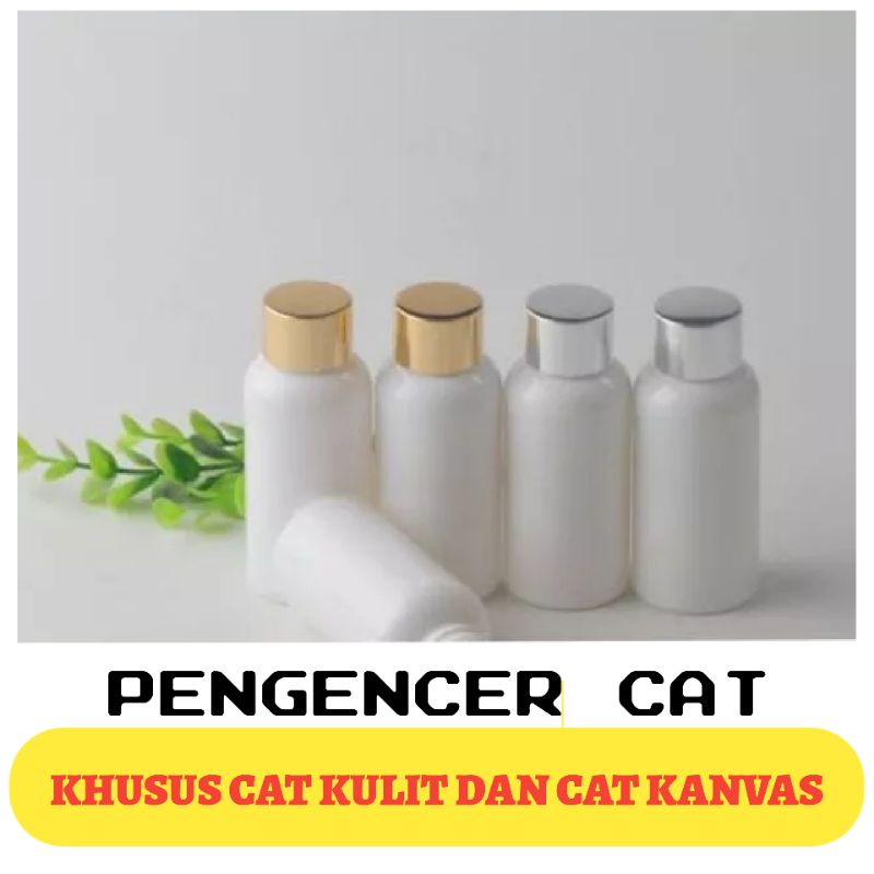 

PENGENCER CAT KULIT DAN CAT KANVAS