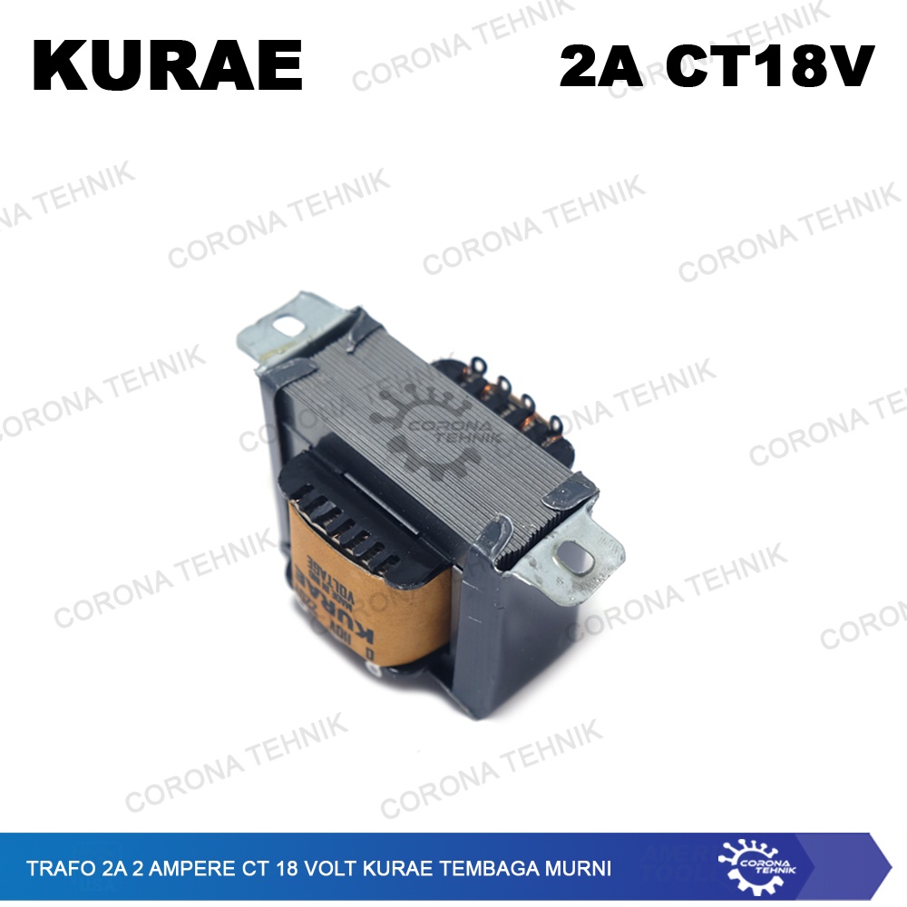 Tembaga Murni - Trafo 2A 2 Ampere CT 18 Volt KURAE