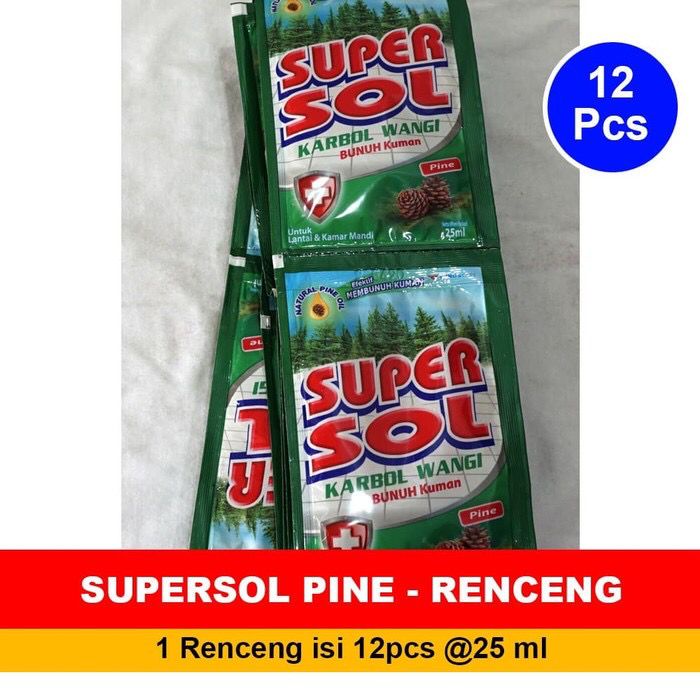 SUPER SOL KARBOL WANGI PINUS 25 ML 1 RENCENG ISI 12 PCS [SWEETSPACE]