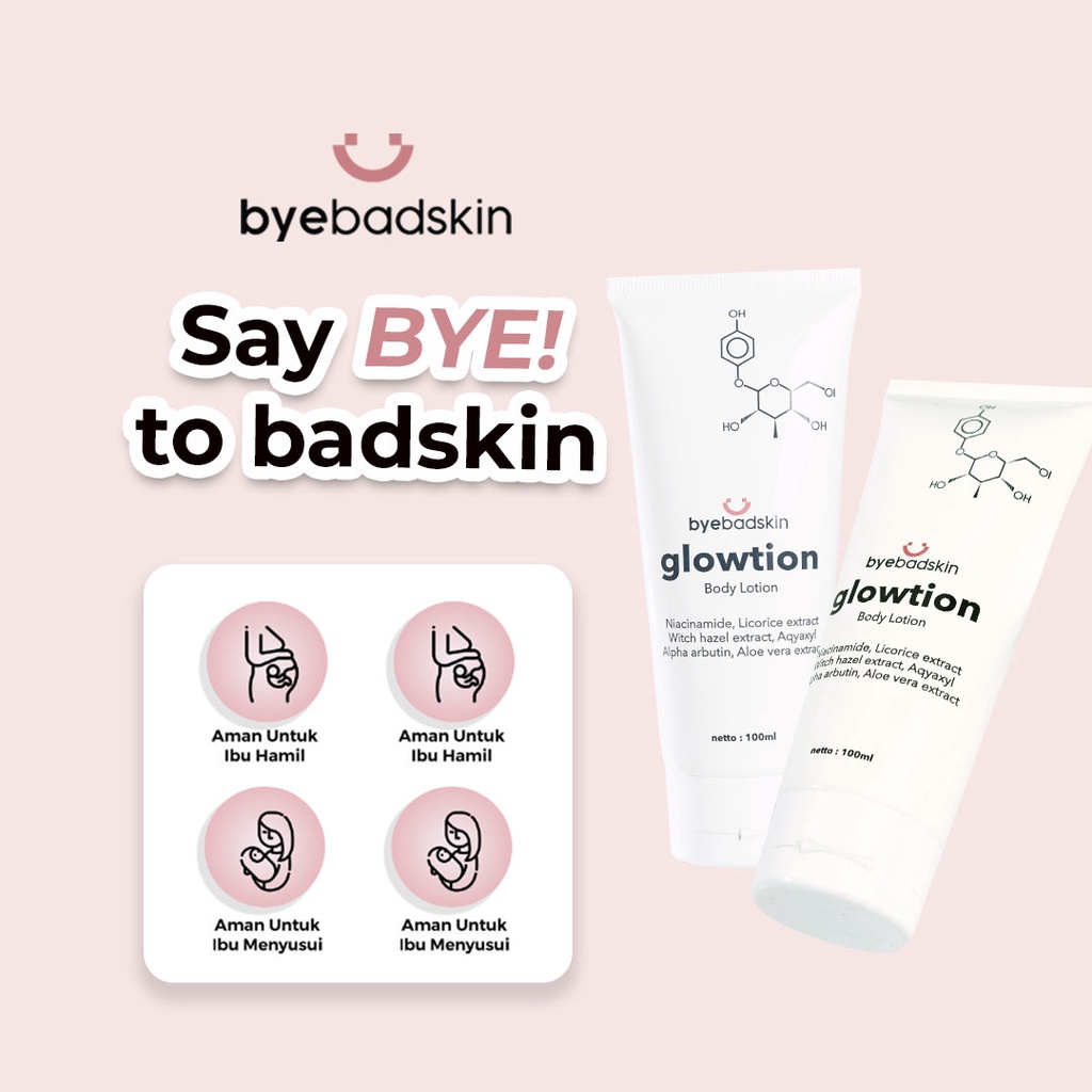 Byebadskin Glowtion - Body Lotion Pemutih Instan