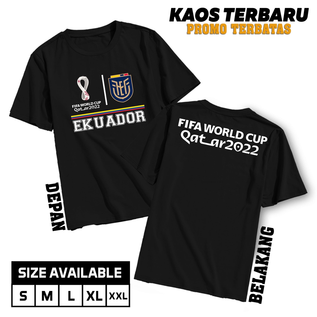DIMENSI KAOS - KAOS PIALA DUNIA QATAR [EKUADOR] KAOS DISTRO PIALA DUNIA QATAR / BAJU BOLA NEGARA Baj