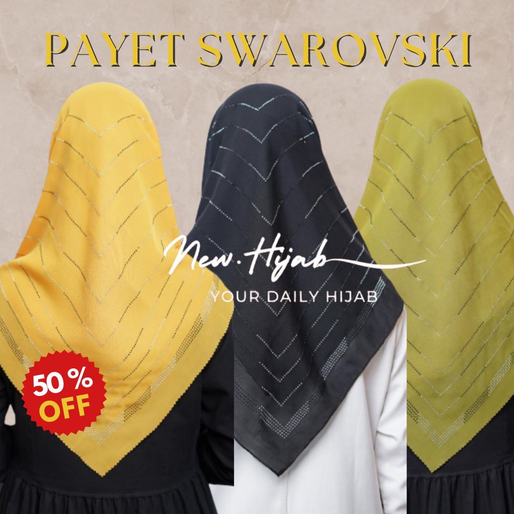 JILBAB SEGI EMPAT MOTE SWAROVSKI / SEGIEMPAT PAYET SWAROVSKI / KERUDUNG SWAROVSKI MOTE