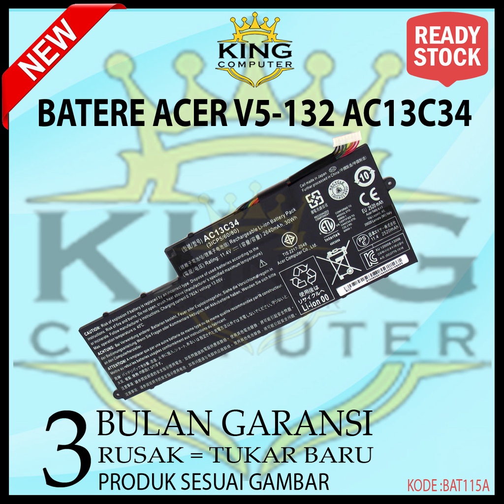 Batere Battery Laptop Acer Aspire E3 E3-111 V5-122P V5-122 V5-132 AC13C34 Original