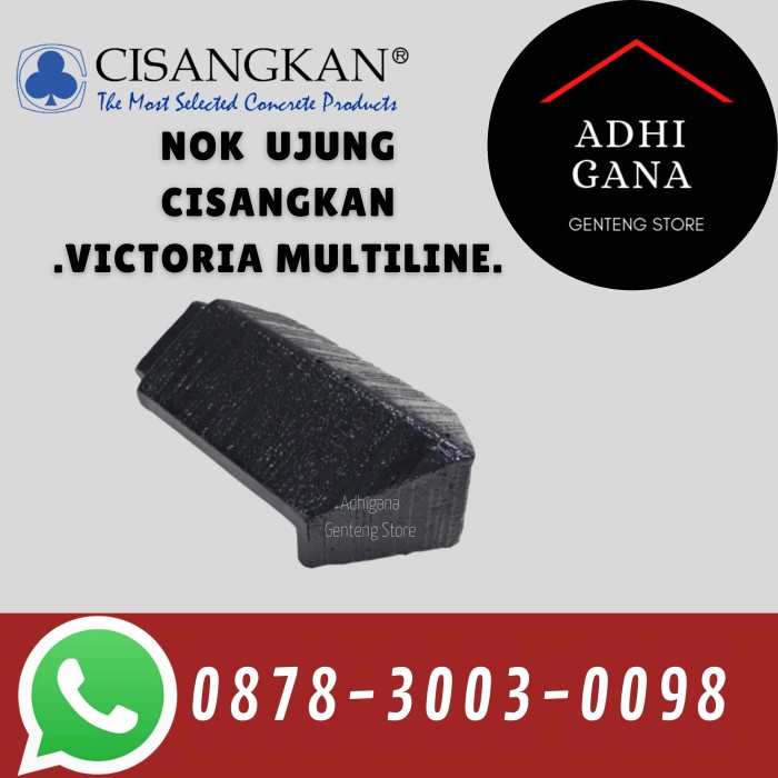Nok Ujung Cisangkan Victoria Multiline / Nok Ujung Genteng Beton Murah