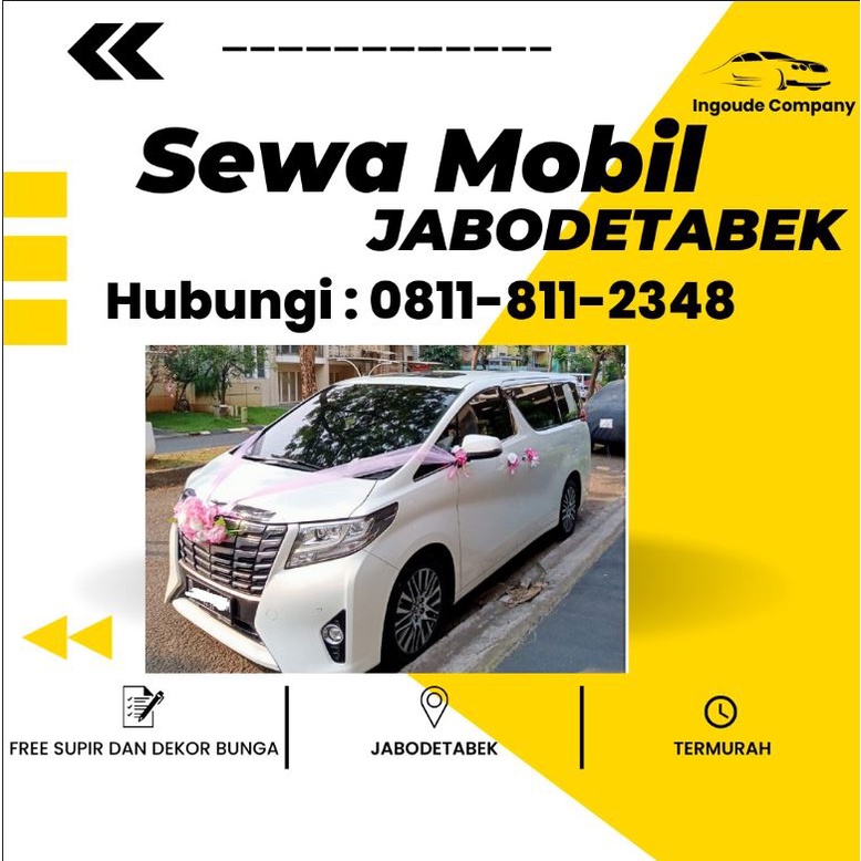 Jual Rent Car Mobil Aphard untuk Acara Pengantin Wedding di Bekasi