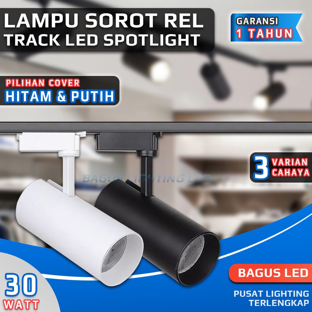 Lampu Sorot Rel Track LED Spotlight Track Light 30W Garansi