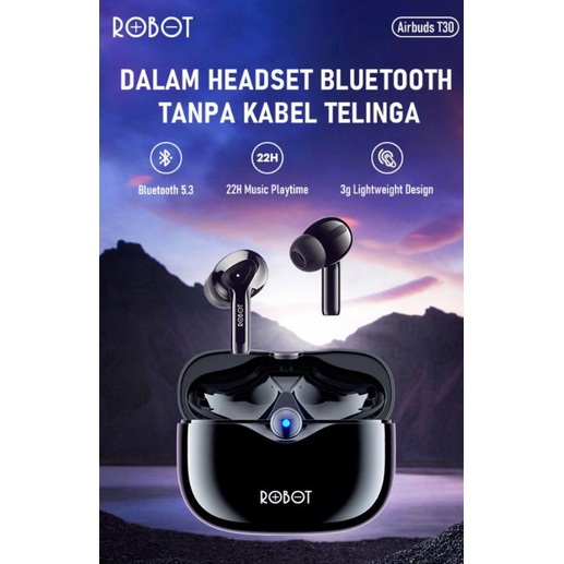 ROBOT Hearset Airbuds T30 Wireless Bluetooth 5.3 Earphone TWS Earbuds ORIGINAL