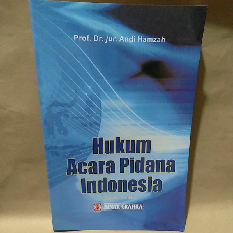 

Hukum Acara Pidana Indonesia Edisi 2 by Prof. Dr. Jur. Andi Hamzah