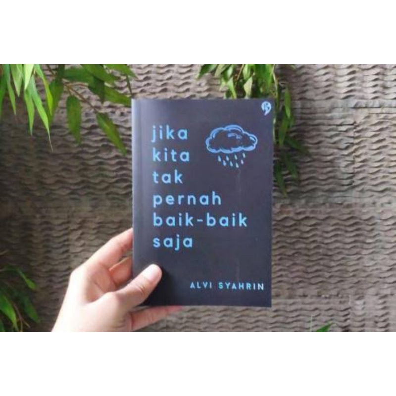 Jual BUKU JIKA KITA TAK PERNAH BAIK-BAIK SAJA | Shopee Indonesia