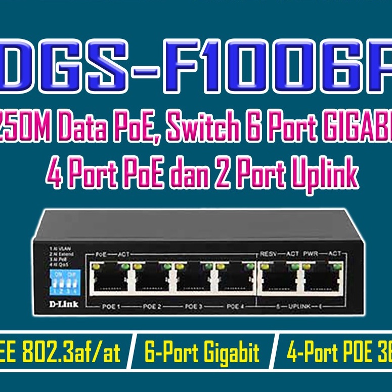 D-Link DGS-F1006P-E 250M Data PoE Switch Gigabit 4 Port dan 2 uplink