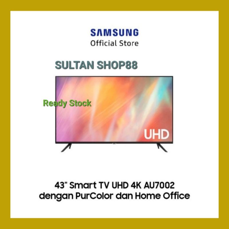 SAMSUNG LED TV CRYSTAL UHD 4K SMART TV UA43AU7002 43 INCH I 43AU7002 SAMSUNG 4K UHD SMART TV