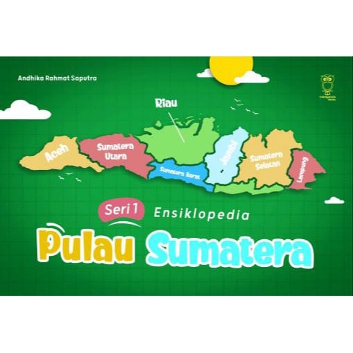 BUKU ANAK MENGENAL PULAU SUMATRA