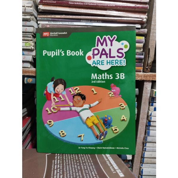 BUKU PUPILS BOOK MY PALS ARE HERE MATHS 3B/MY PALS ARE HERE MATHS 3B PUPILS BOOK