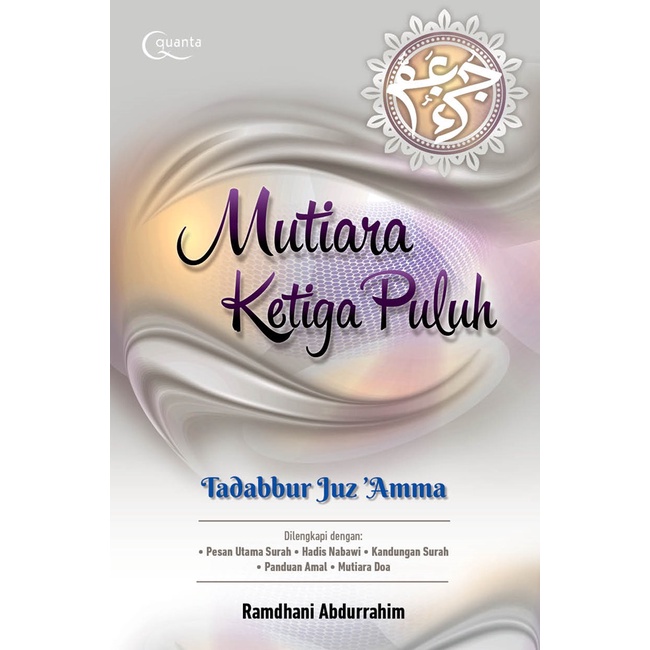 Gramedia TSM Bandung - Mutiara Ketiga Puluh; Tadabbur Mudah dan Singkat Juz `Amma
