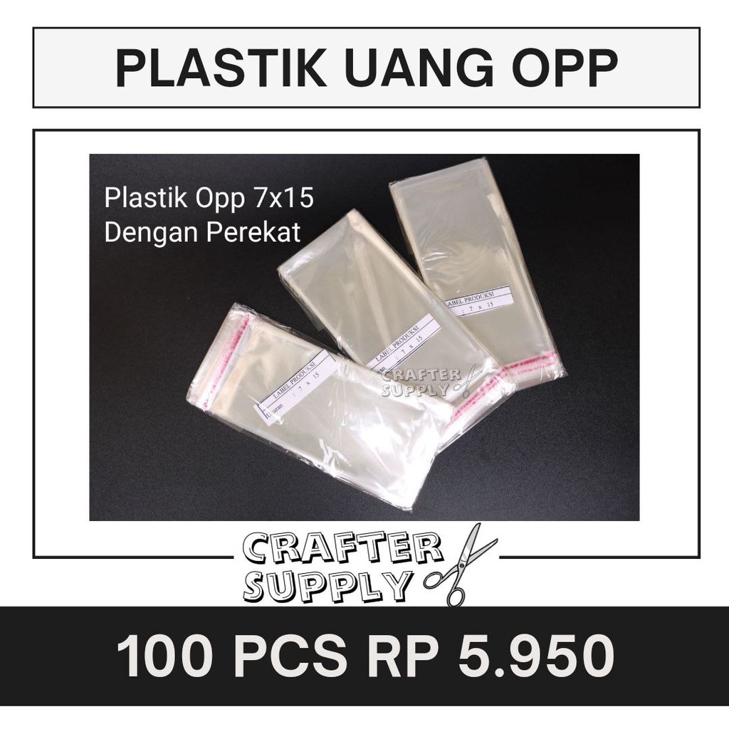 PLASTIK OPP 7X15 (LEM) 100 PCS / BUNGKUS UANG / PLASTIK UANG BUCKET / PLASTIK BUCKET / PLASTIK UANG