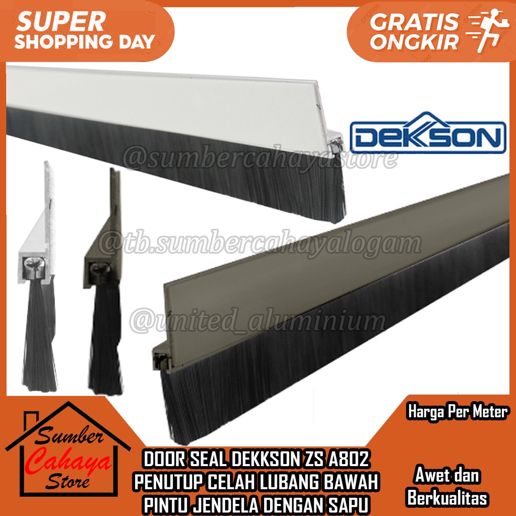 PENUTUP LUBANG BAWAH PINTU DOOR BOTTOM SEAL DEKKSON ZS A802 YB1C DEKSON DOR SEAL SIL SEL CELAH JENDE