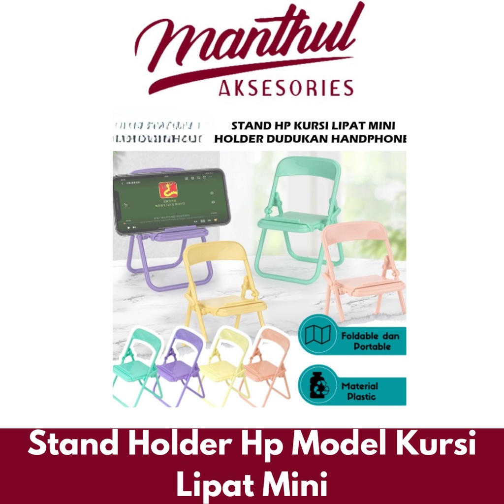 Stand Holder Hp Model Kursi Lipat Mini Chair Folding Docking Handphone