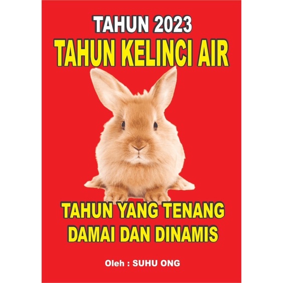 

Buku Ramalan Tahun Kelinci Air 2023 Karya Suhu Ong