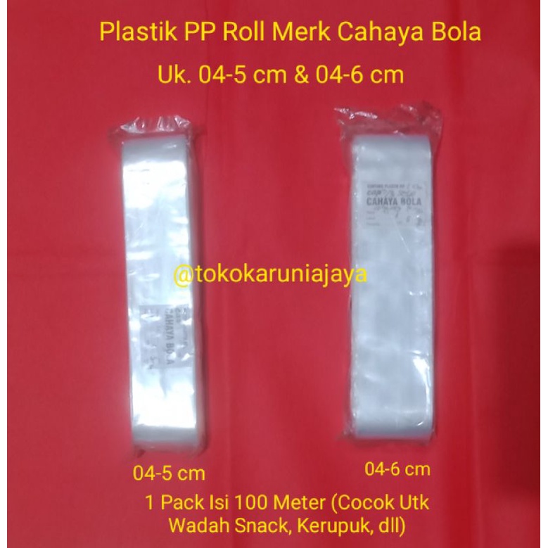 Plastik PP Roll Ukuran Tebal 0.4 Micron, Lebar 5 cm & 6 cm (Merk Cahaya Bola / Harga Per 100 Meter)