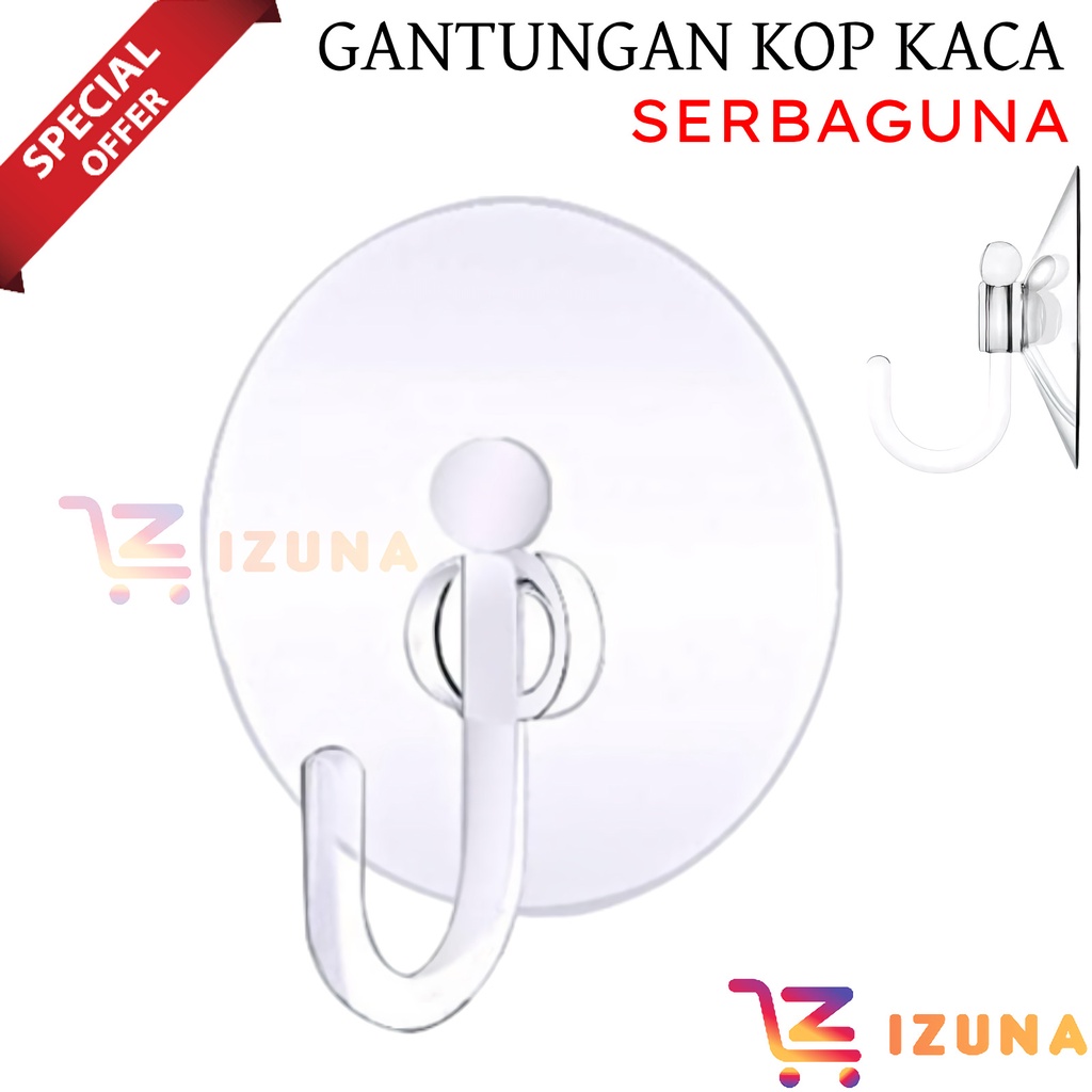 [IZUNA] KOP KACA TEMPEL 3CM 4CM 5CM / GANTUNGAN TEMPEL KOP KACA / CANTELAN HOOK BAJU SUCTION / HOOK SUCTION / TEMPELAN KACA