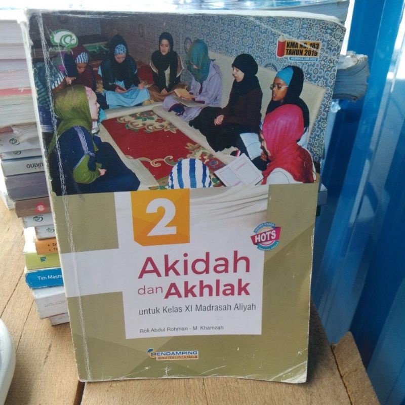 AKIDAH DAN AKHLAK KELAS 11 ALIYAH
