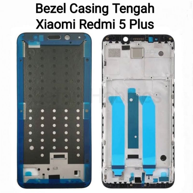 Bezel Cassing Tengah Xiaomi Redmi 5 Plus