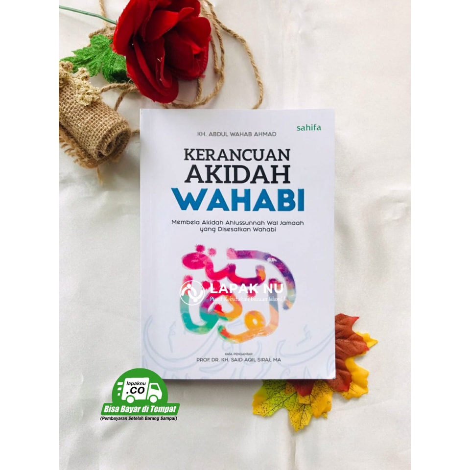 Buku Kerancuan Akidah Wahabi - Abdul Wahab Ahmad