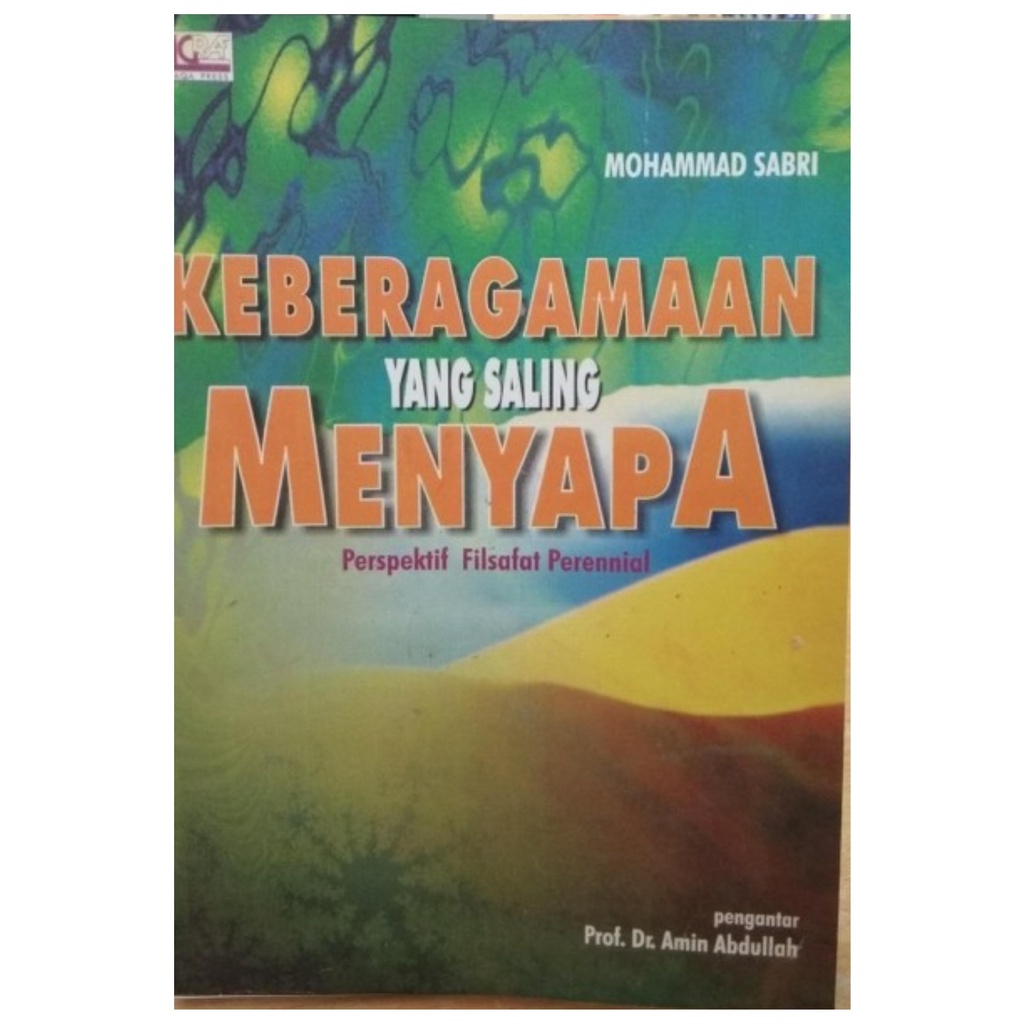 Keberagaman Yang Saling Menyapa Perspektif Filsafat Perennial - Mohammad Sabri - NR