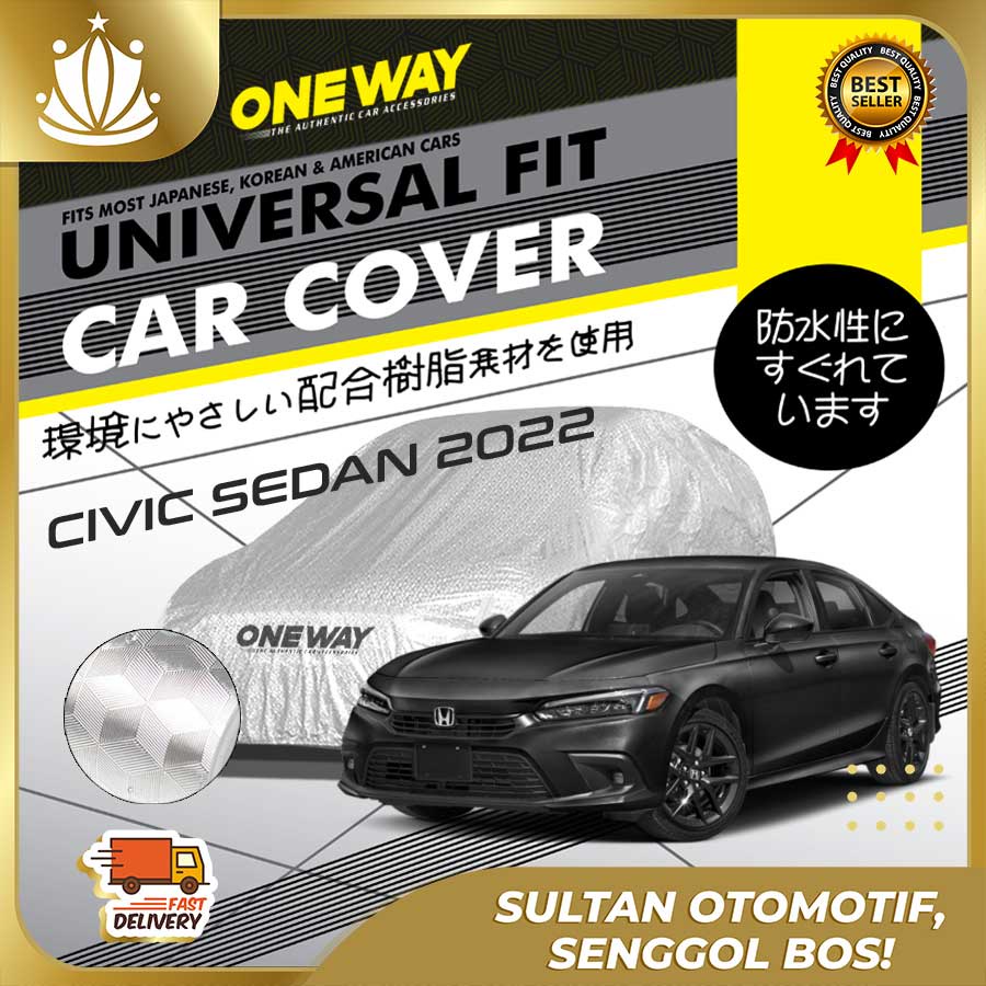 Body Cover Sarung Mobil ALL NEW CIVIC RS SEDAN 2022 Waterproof 3 LAYER TEBAL Deluxe Anti Air