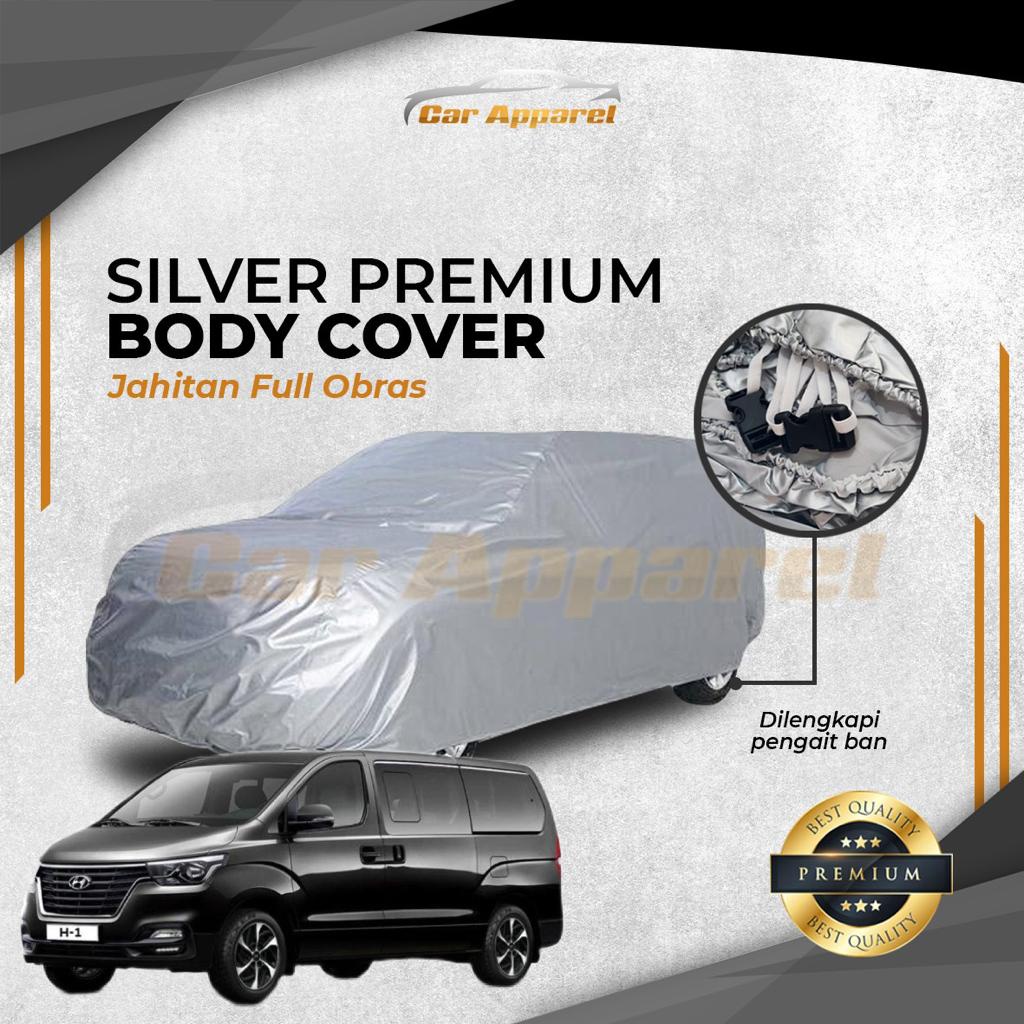 BODY COVER HYUNDAI H1 2018 PREMIUM SILVER PENUTUP MOBIL