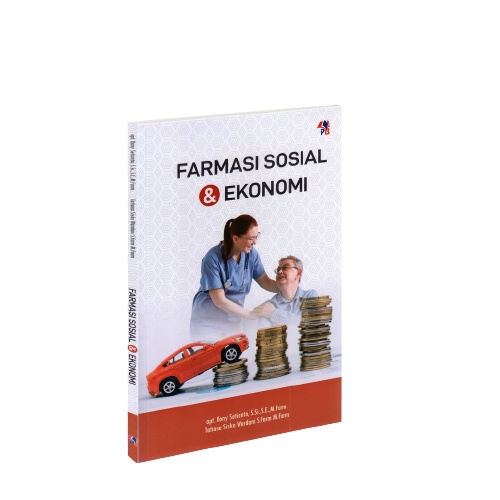 Buku Kuliah Farmasi : Farmasi Sosial & Ekonomi