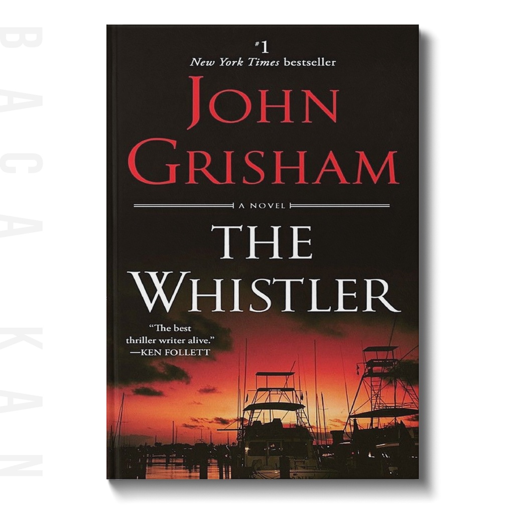 

The Whistler - John Grisham
