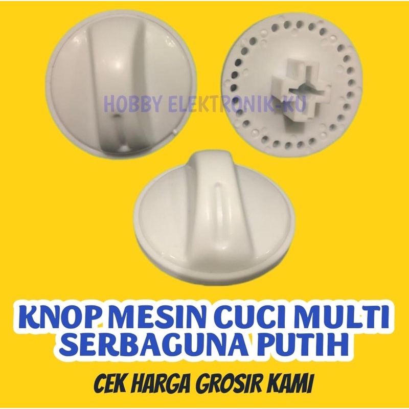 KNOP MESIN CUCI MULTI SERBAGUNA PUTIH UMUM