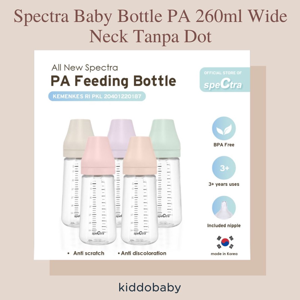 Spectra Baby Bottle PA 260ml Wide Neck Tanpa Dot | Botol Susu