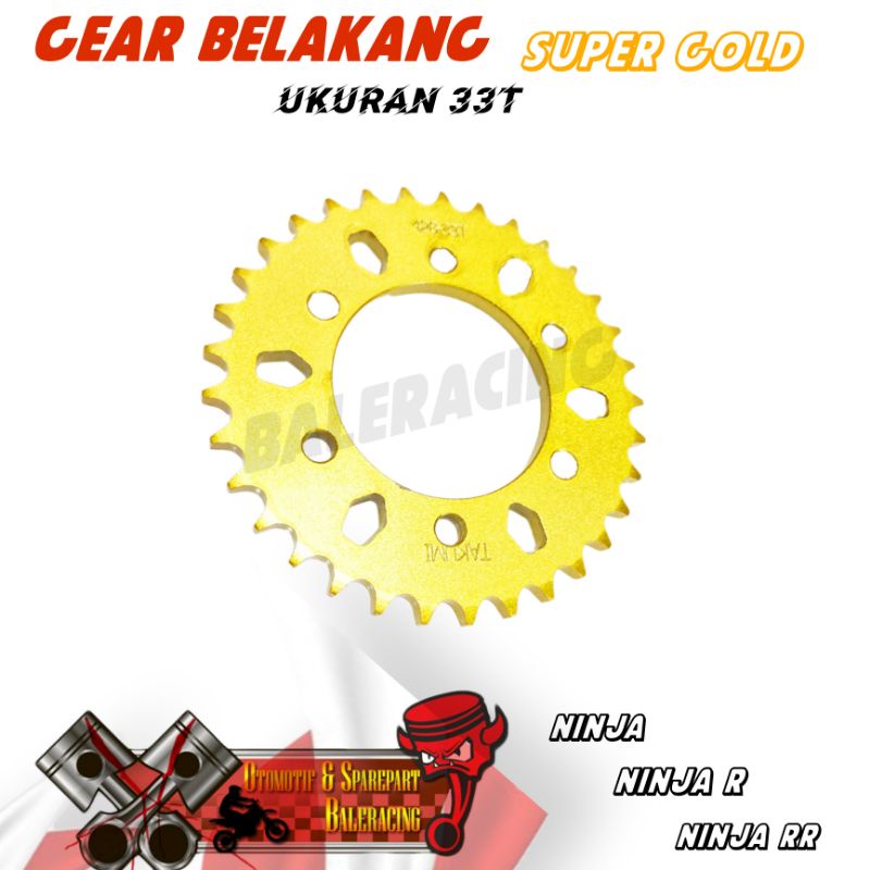 Gear Gir Belakang Ninja 33 T Gear Belakang Super Gold Ninja Ninja R Ninja RR Takumi