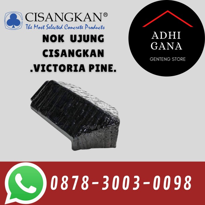 Nok Ujung Cisangkan Victoria Pine / Nok Ujung Genteng Beton Murah