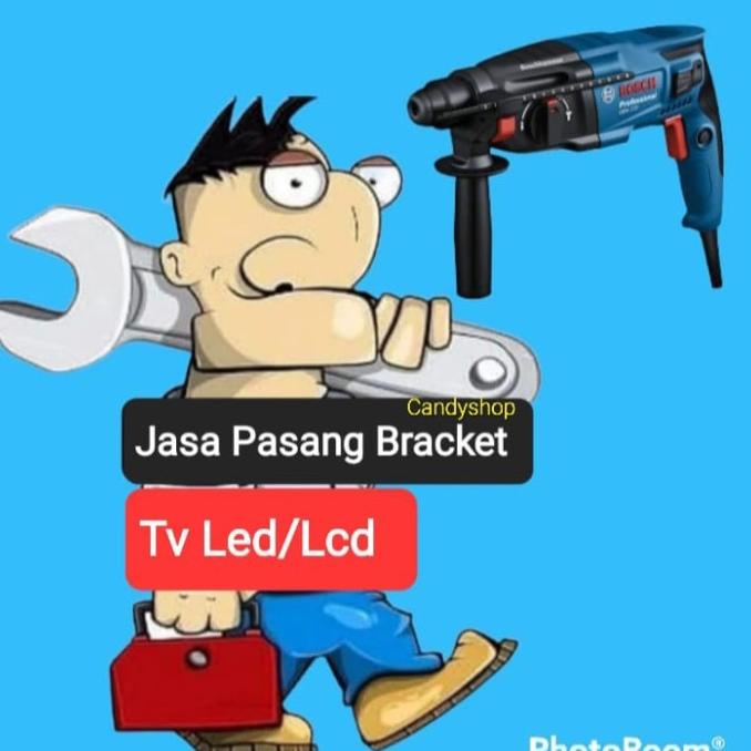 Jasa pasang Bracket tv led 24-32-40 inch jadetabek
