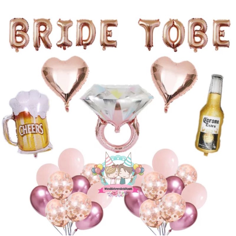 HAIKARL WINDBLOWN BALON PAKET BRIDE TO BE DEKORASI BRIDAL SHOWER WITH CORONA BOTTLE CHEERS ROSEGOLD