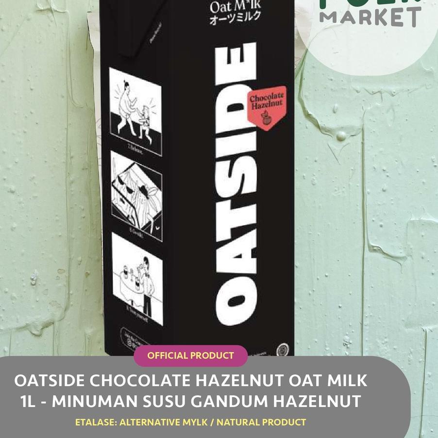 

ゝ OATSIDE Oat Milk 1L Barista Blend Edition / Chocolate / Hazelnut - Minuman Susu Gandum Vegan ㄲ