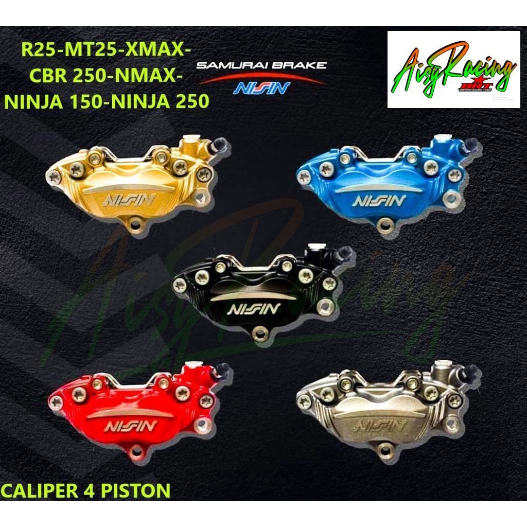 CALIPER / KALIPER NISSIN SAMURAI BRAKE CHEMCO 4 PISTON NINJA 150 / 250 CBR 250 NMAX R25 XMAX MT25