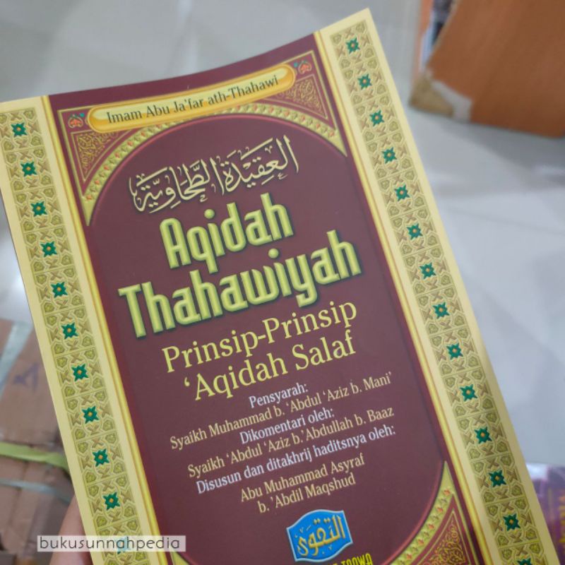 Aqidah Thahawiyah Prinsip Prinsip Aqidah Salaf