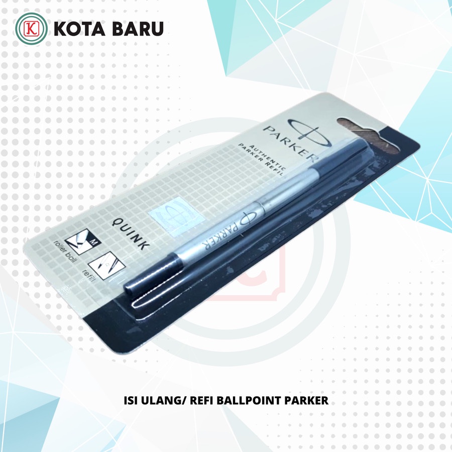 

ISI ULANG/ REFI BALLPOINT PARKER