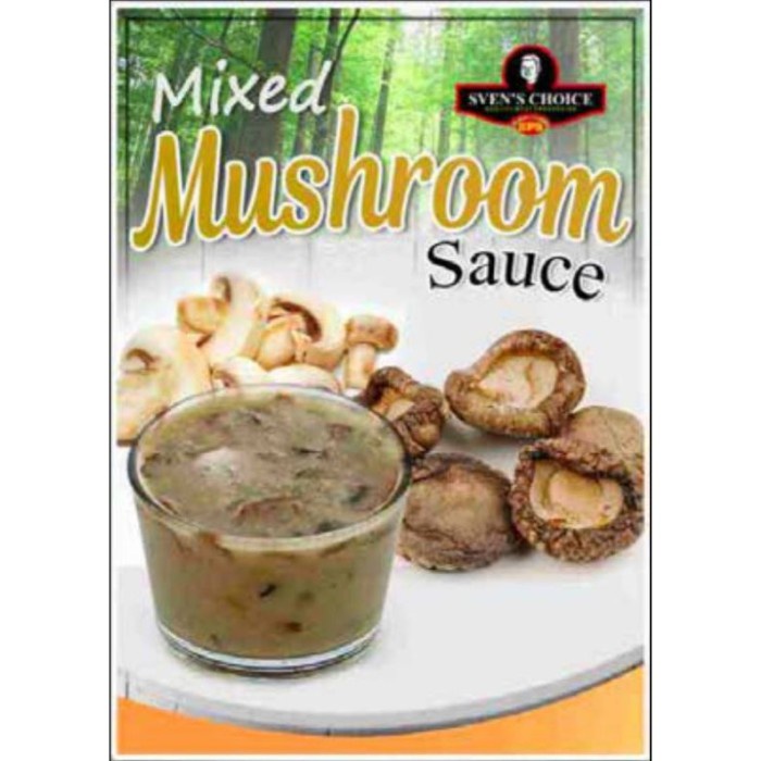 

Svens Choice Mushroom Sauce