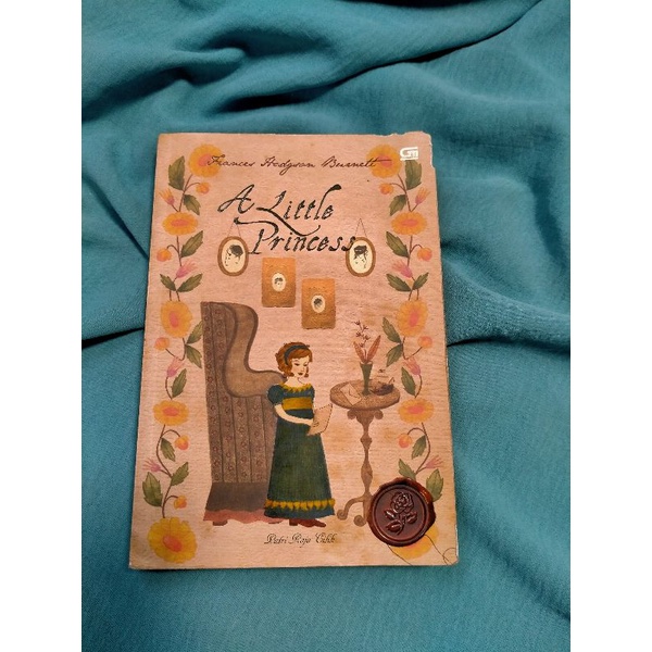 A LITTLE PRINCESS - FRANCESS HODGSON BURNETT - PUTRI RAJA CILIK