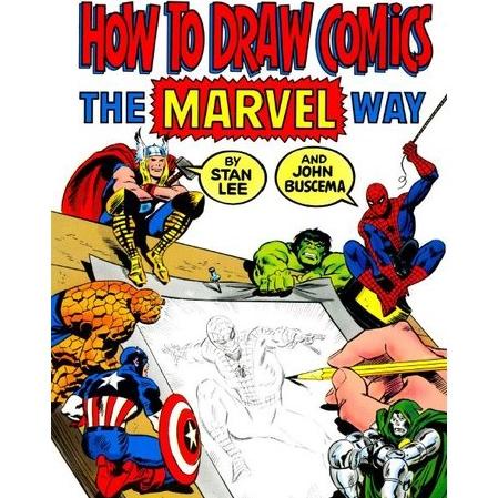 

How To Draw Comics The Marvel Way by Stan Lee, John Buscema