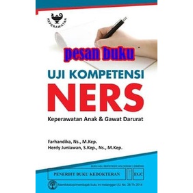 

PROMO Buku Uji Kompetensi NERS Keperawatan Anak & Gawat Darurat - Farhandika